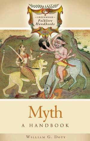 Myth: A Handbook de William G. Doty