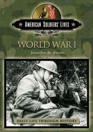 World War I de Jennifer D. Keene