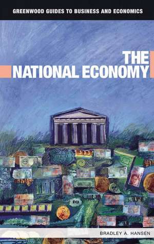 The National Economy de Bradley A. Hansen