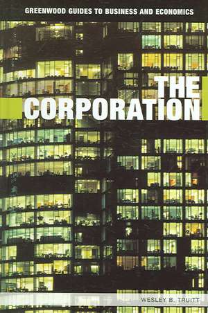 The Corporation de Wesley B. Truitt