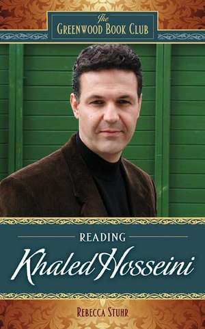 Reading Khaled Hosseini de Rebecca Stuhr