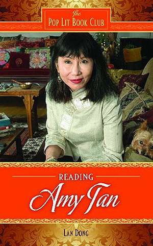 Reading Amy Tan de Lan Dong