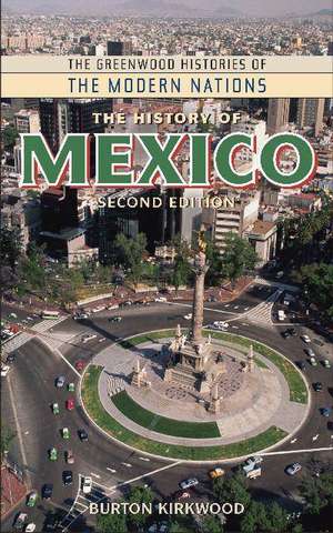 The History of Mexico de J. Burton Kirkwood