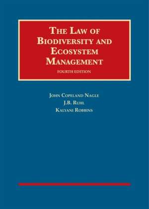 THE LAW OF BIODIVERSITY AND ECOSYSTEM MA