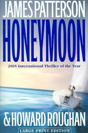 Honeymoon de James Patterson