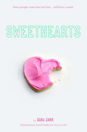 Sweethearts de Sara Zarr