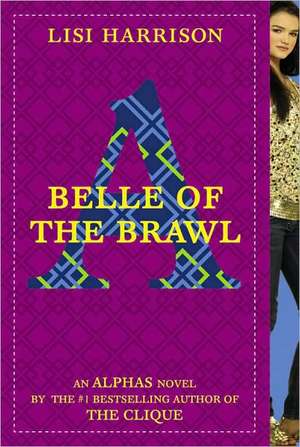 Belle of the Brawl de Lisi Harrison