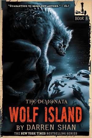 The Demonata: Wolf Island de Darren Shan