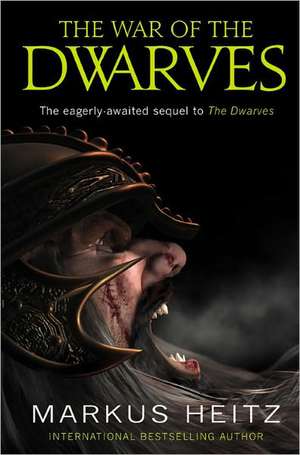 The War of the Dwarves de Markus Heitz