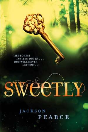 Sweetly de Jackson Pearce