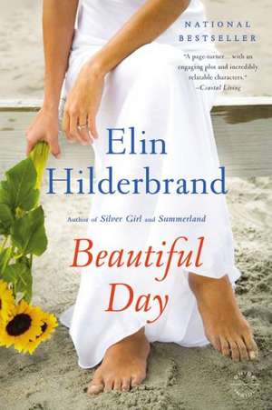 Beautiful Day: A Novel de Elin Hilderbrand