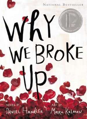 Why We Broke Up de Daniel Handler