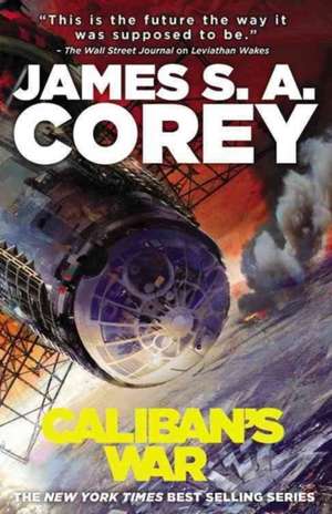 Caliban's War de James S. A. Corey