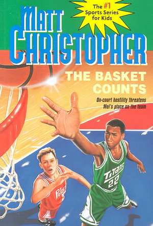 The Basket Counts de Matt Christopher