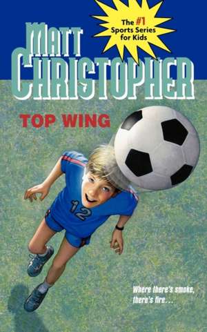 Top Wing de Matt Christopher