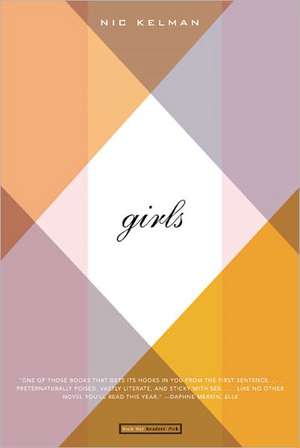 girls: A Paean de Nic Kelman