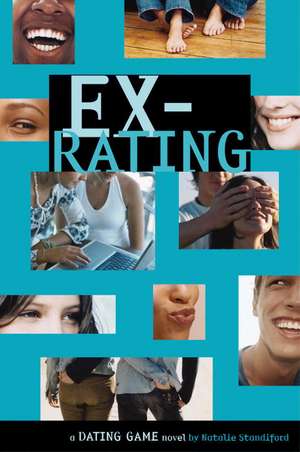 Dating Game #4: Ex-Rating de Natalie Standiford