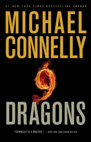 Nine Dragons de Michael Connelly