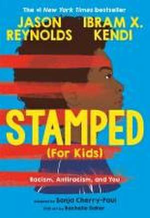 Stamped (For Kids) de Jason Reynolds