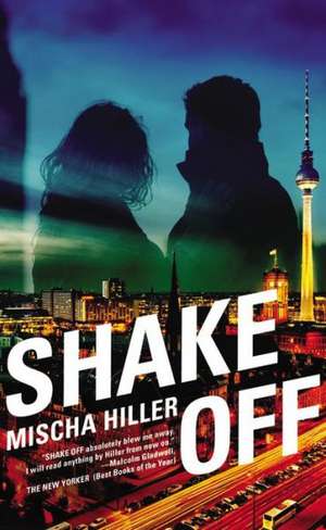 Shake Off de Mischa Hiller