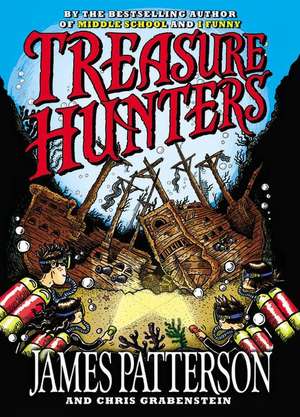 Treasure Hunters de James Patterson