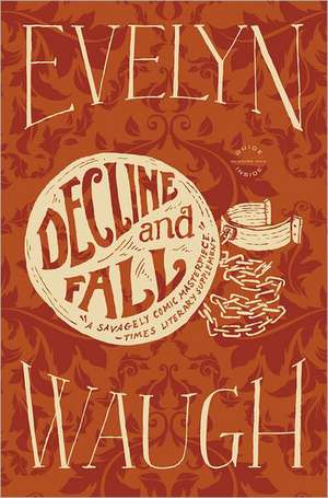 Decline and Fall de Evelyn Waugh