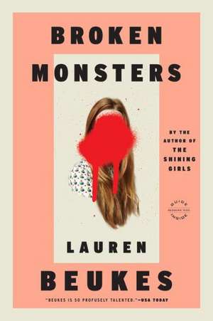 Broken Monsters de Lauren Beukes