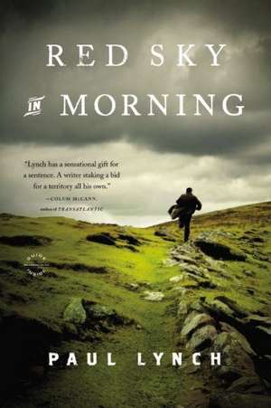 Red Sky in Morning: A Novel de Paul Lynch