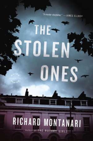 The Stolen Ones de Richard Montanari