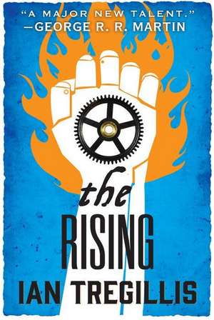Rising de Ian Tregillis