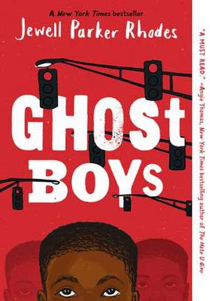 Ghost Boys de Jewell Parker Rhodes