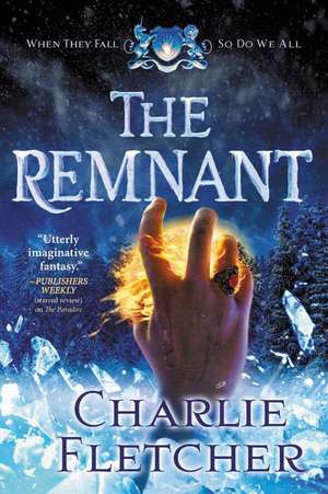 The Remnant de Charlie Fletcher