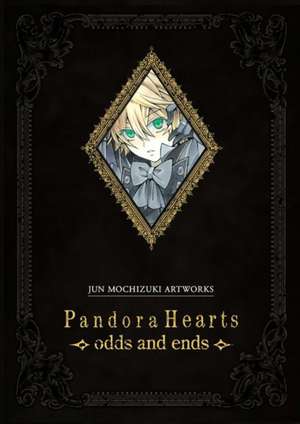 PandoraHearts odds and ends de Jun Mochizuki