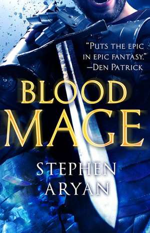 Bloodmage de Stephen Aryan