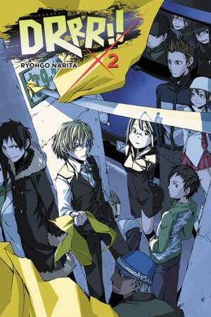 Durarara!!, Vol. 2 (light novel) de Ryohgo Narita