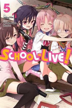 School-Live!, Vol. 5 de Norimitsu Kaihou (Nitroplus)