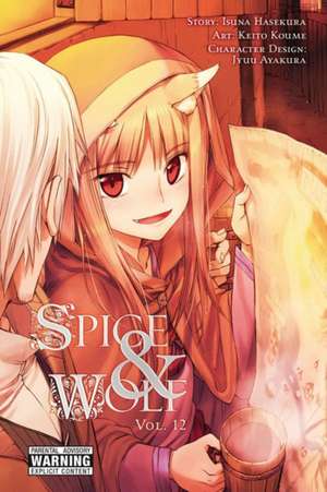 Spice and Wolf Volume 12 (manga) de Isuna Hasekura