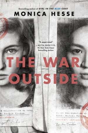 The War Outside de Monica Hesse