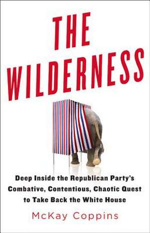 The Wilderness de McKay Coppins