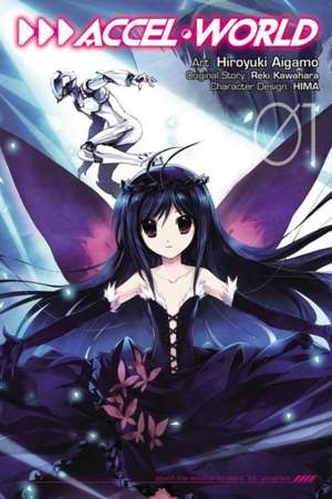 Accel World, Vol. 1 (manga) de Reki Kawahara