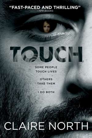 Touch de Claire North