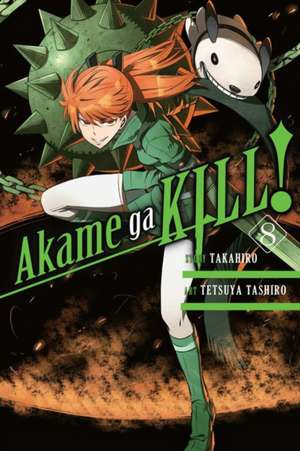 Akame ga KILL!, Vol. 8 de Takahiro