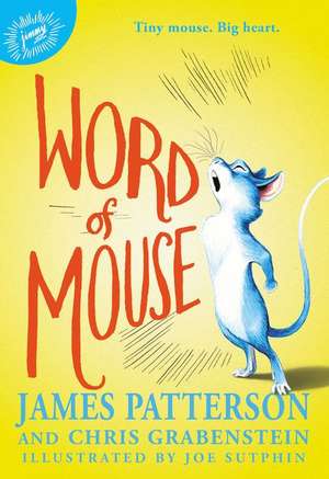 Word of Mouse de James Patterson