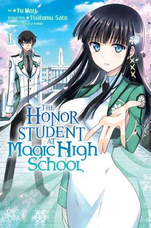 The Honor Student at Magic High School, Vol. 1 de Tsutomu Satou