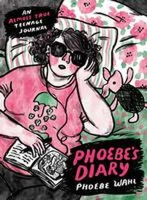 Phoebe's Diary de Phoebe Wahl