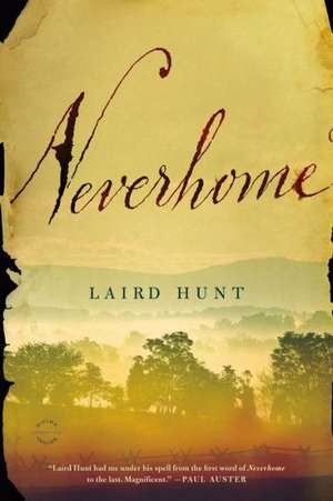 Neverhome de Laird Hunt