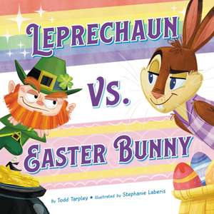 Leprechaun vs. Easter Bunny de Todd Tarpley