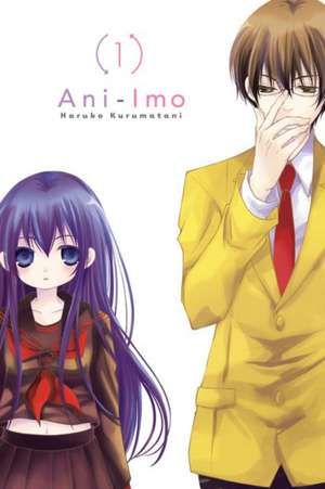 Ani-Imo, Vol. 1 de Haruko Kurumatani