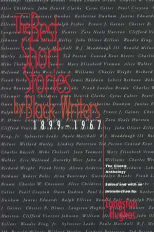 The Best Short Stories by Black Writers: 1899 - 1967 de Langston Hughes