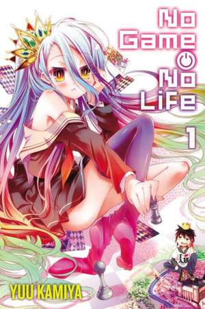 No Game No Life, Vol. 1 (light novel) de Yuu Kamiya